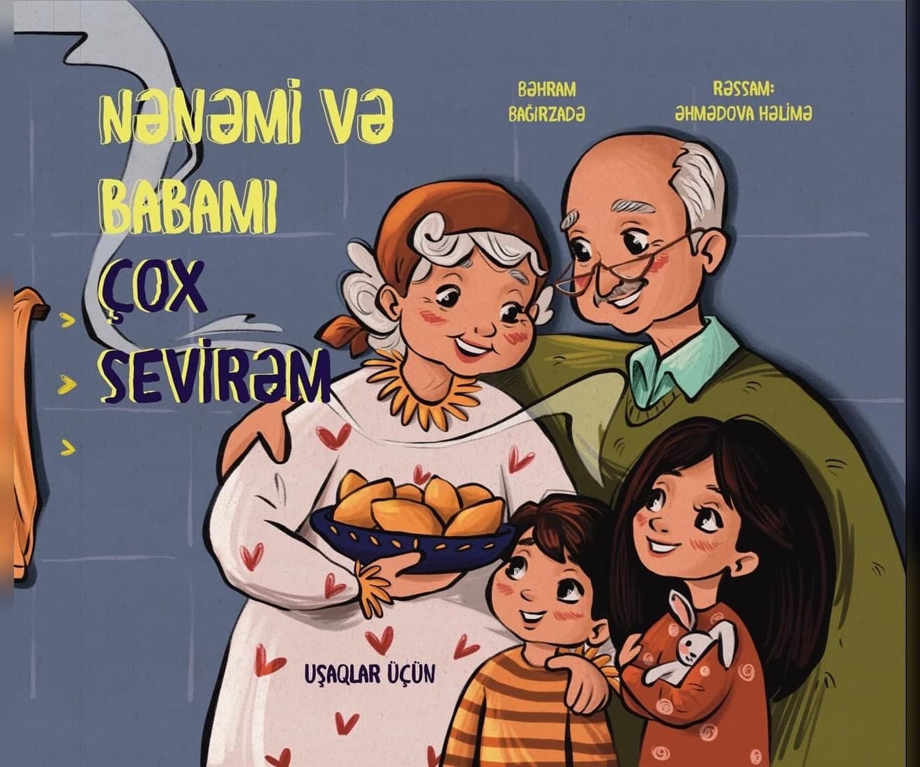 Nənəmi və babamı çox sevirəm